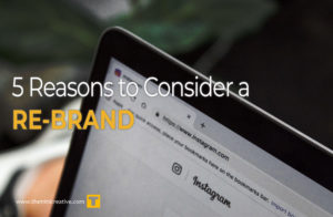 5 reasons to consider a re-brand