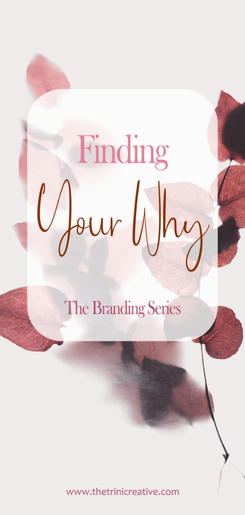 Finding your why pinterest picture